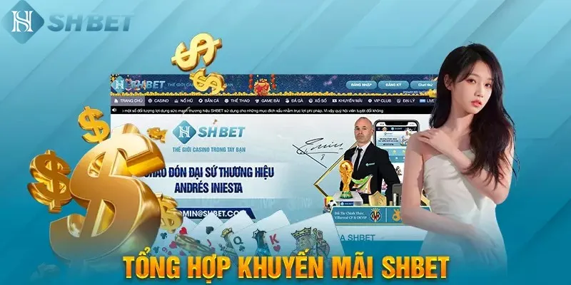 Nhan Khuyen Mai Tong Hop Shbet